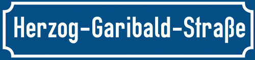 Straßenschild Herzog-Garibald-Straße