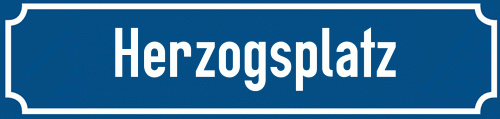 Straßenschild Herzogsplatz