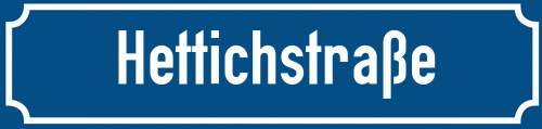 Straßenschild Hettichstraße