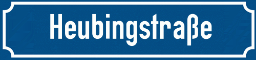 Straßenschild Heubingstraße