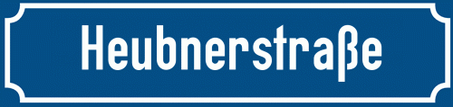 Straßenschild Heubnerstraße