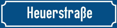 Straßenschild Heuerstraße
