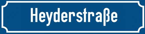 Straßenschild Heyderstraße