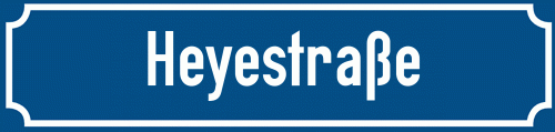 Straßenschild Heyestraße