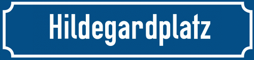 Straßenschild Hildegardplatz zum kostenlosen Download