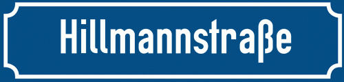 Straßenschild Hillmannstraße