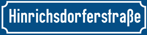 Straßenschild Hinrichsdorferstraße