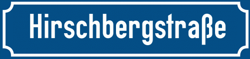 Straßenschild Hirschbergstraße