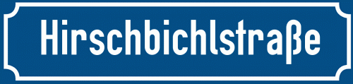 Straßenschild Hirschbichlstraße