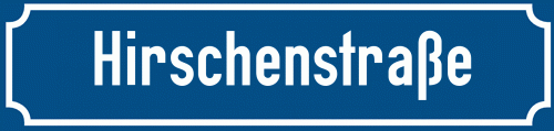 Straßenschild Hirschenstraße