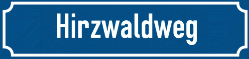 Straßenschild Hirzwaldweg