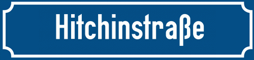 Straßenschild Hitchinstraße
