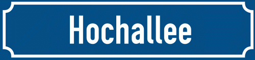 Straßenschild Hochallee