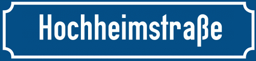 Straßenschild Hochheimstraße