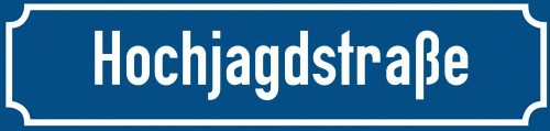 Straßenschild Hochjagdstraße