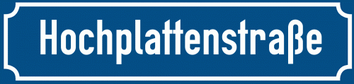 Straßenschild Hochplattenstraße zum kostenlosen Download