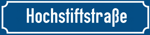 Straßenschild Hochstiftstraße