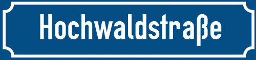 Straßenschild Hochwaldstraße zum kostenlosen Download
