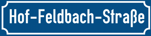 Straßenschild Hof-Feldbach-Straße