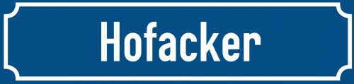 Straßenschild Hofacker zum kostenlosen Download