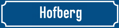 Straßenschild Hofberg zum kostenlosen Download