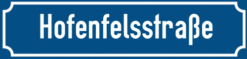 Straßenschild Hofenfelsstraße zum kostenlosen Download