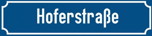 Straßenschild Hoferstraße