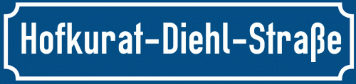 Straßenschild Hofkurat-Diehl-Straße