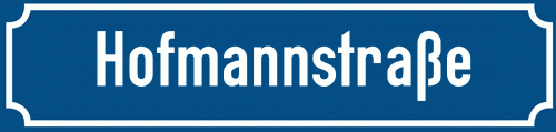 Straßenschild Hofmannstraße zum kostenlosen Download