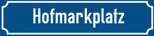 Straßenschild Hofmarkplatz zum kostenlosen Download