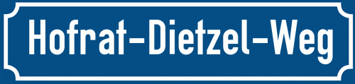 Straßenschild Hofrat-Dietzel-Weg