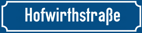 Straßenschild Hofwirthstraße