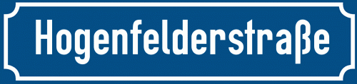 Straßenschild Hogenfelderstraße