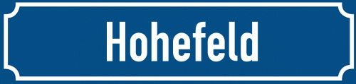 Straßenschild Hohefeld