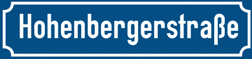 Straßenschild Hohenbergerstraße zum kostenlosen Download