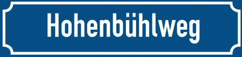 Straßenschild Hohenbühlweg