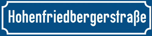 Straßenschild Hohenfriedbergerstraße zum kostenlosen Download