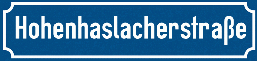 Straßenschild Hohenhaslacherstraße zum kostenlosen Download
