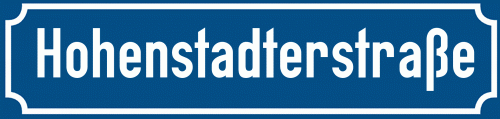 Straßenschild Hohenstadterstraße
