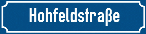 Straßenschild Hohfeldstraße