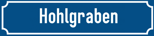 Straßenschild Hohlgraben
