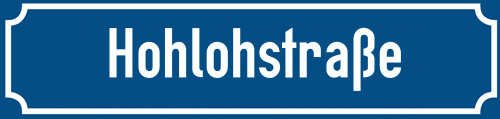 Straßenschild Hohlohstraße