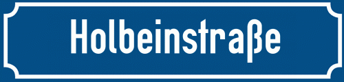 Straßenschild Holbeinstraße zum kostenlosen Download