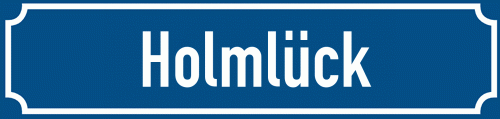 Straßenschild Holmlück