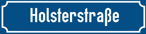 Straßenschild Holsterstraße