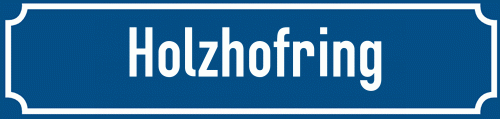 Straßenschild Holzhofring