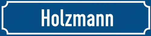 Straßenschild Holzmann