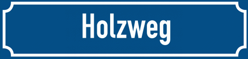 Straßenschild Holzweg