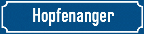 Straßenschild Hopfenanger zum kostenlosen Download