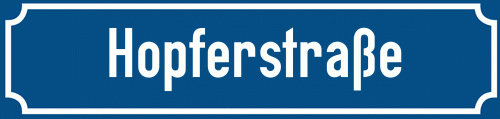 Straßenschild Hopferstraße